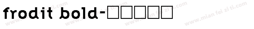 frodit bold字体转换